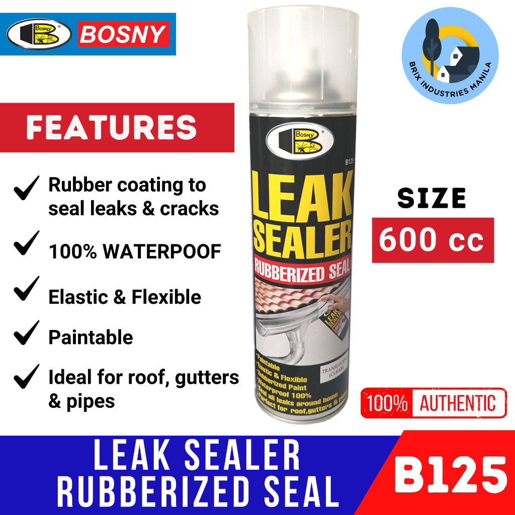 Bosny Leak Sealer Rubberized Seal 600cc B125 Translucent Clear Elastic Flexible Waterproof Brix