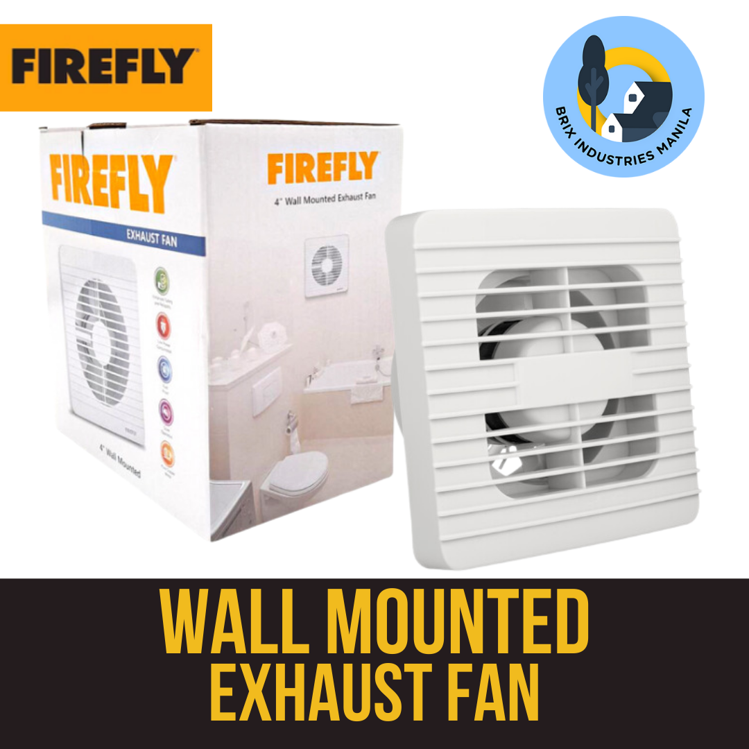 Firefly Wall Mounted Exhaust Fan 4" or 6" FEFW22/04W FEFW22/06W Brix Industries Manila