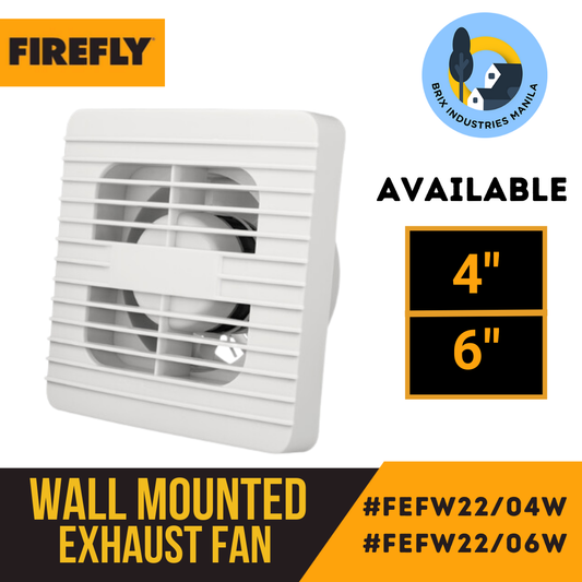 Firefly Wall Mounted Exhaust Fan 4" or 6" FEFW22/04W FEFW22/06W Brix Industries Manila